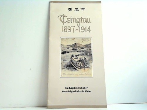 Tsingtau 1897 1914 - 1897,