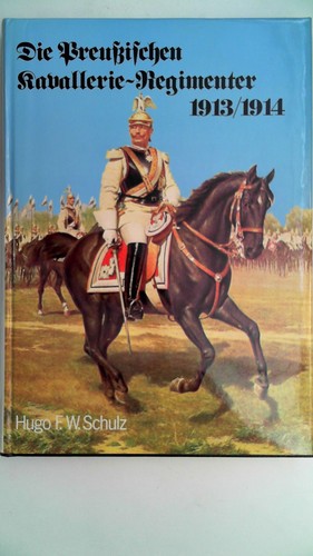 Die preussischen kavallerie - preussischen,
