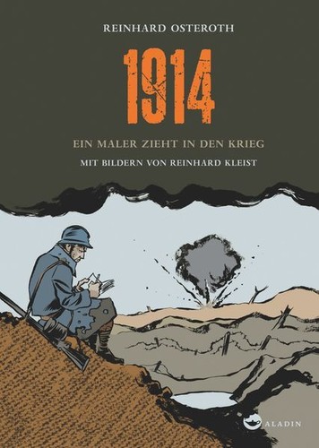 1914 ein maler zieht den - 1914:,