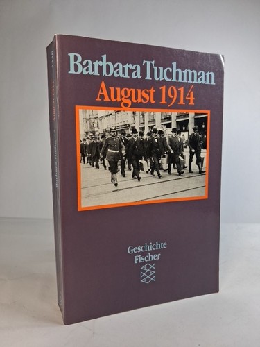 August 1914 tuchman barbara - tuchman,,