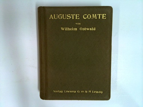 Auguste comte der mann - der, und